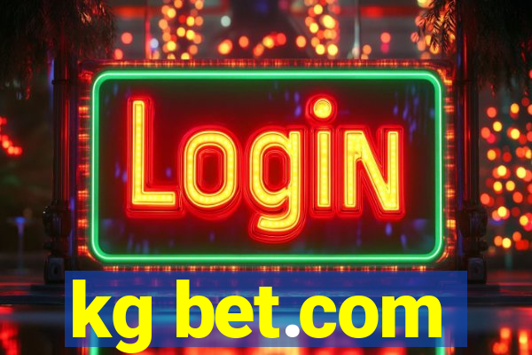 kg bet.com